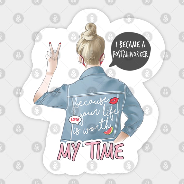 I Became A Postal Worker Sticker by janayeanderson48214